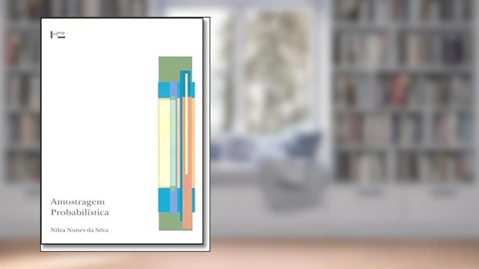 Amostragem Probabilística, do autor Nilza Nunes da Silva
