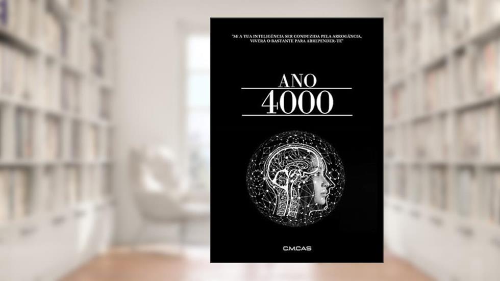 Ano 4000, do autor C.m.cas
