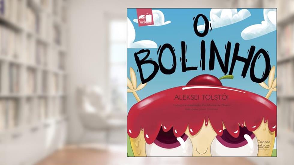 O Bolinho, do autor Aleksei Tolstói