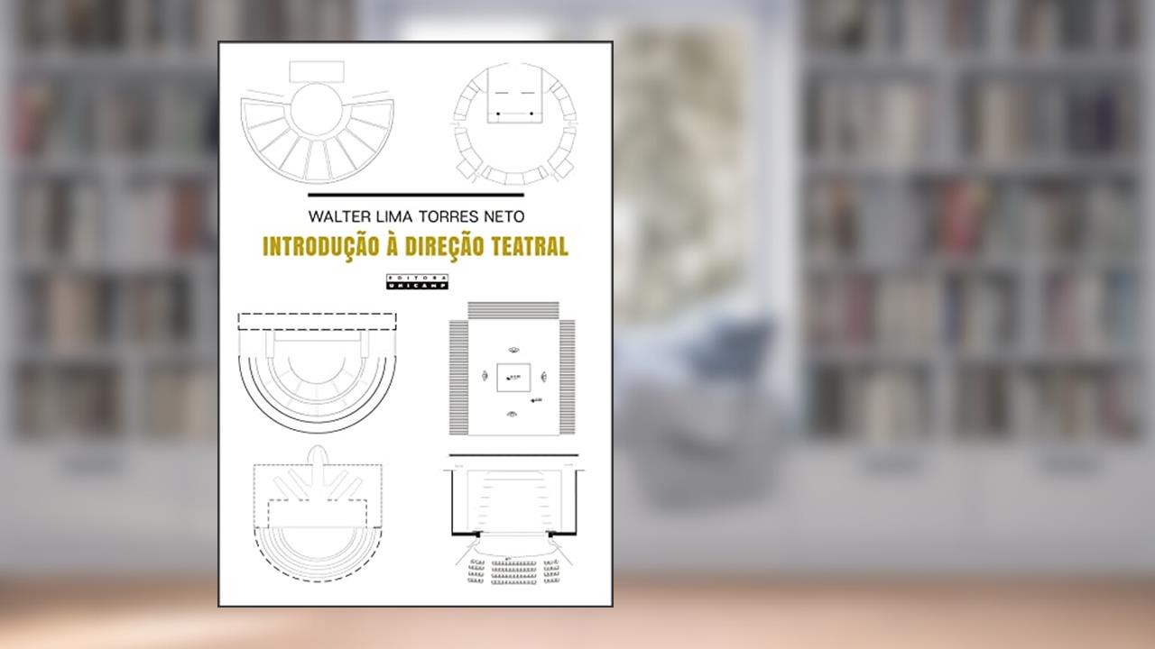 Introdução à direção teatral, do autor Walter Lima Torres Neto