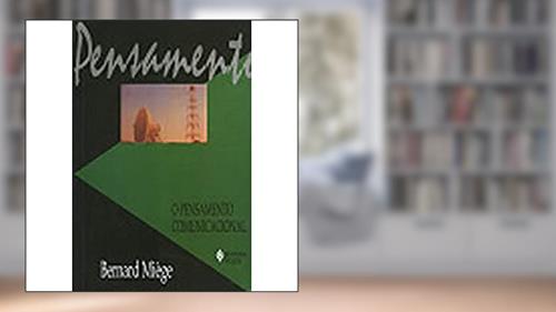 Capa de O Pensamento Comunicacional, do autor Bernard Miege