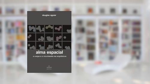 Capa de Alma Espacial, do autor Douglas Vieira Aguiar