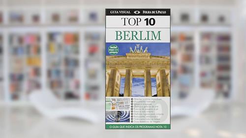 Capa de Guia top 10 - Berlim, do autor Jurgen Scheunemann
