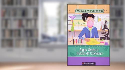 Garotas da Rua Beacon. Algas Verdes e Guerra de Chicletes - Volume 13, do autor Annie Bryant