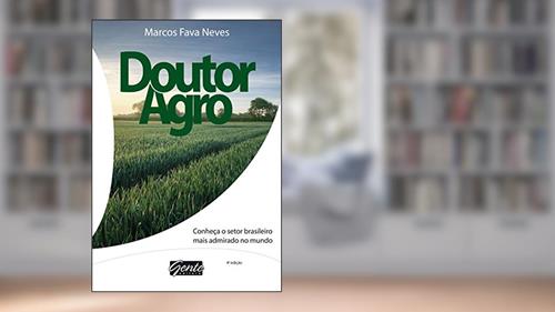 Capa de Doutor Agro, do autor Marcos Fava Neves
