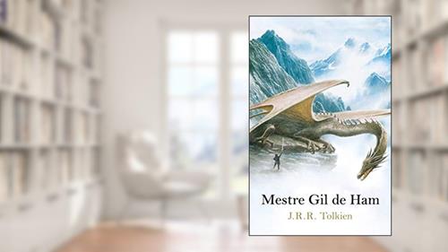 Capa de Mestre Gil de Ham, do autor J. R. R. Tolkien