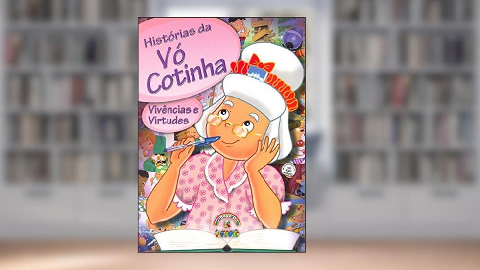 Histórias da Vó Cotinha. Vivências e Virtudes, do autor Lier Pires Ferreira