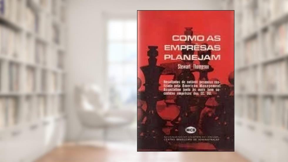 Como as Empresas Planejam, do autor Stewart Thompson