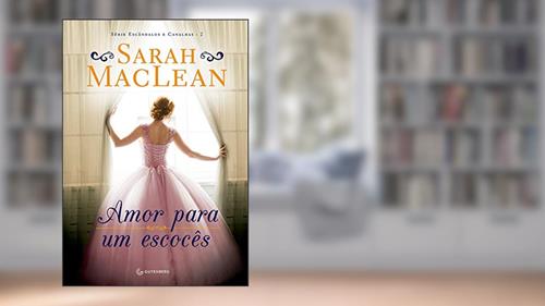Capa de Amor para um escocês, do autor Sarah MacLean