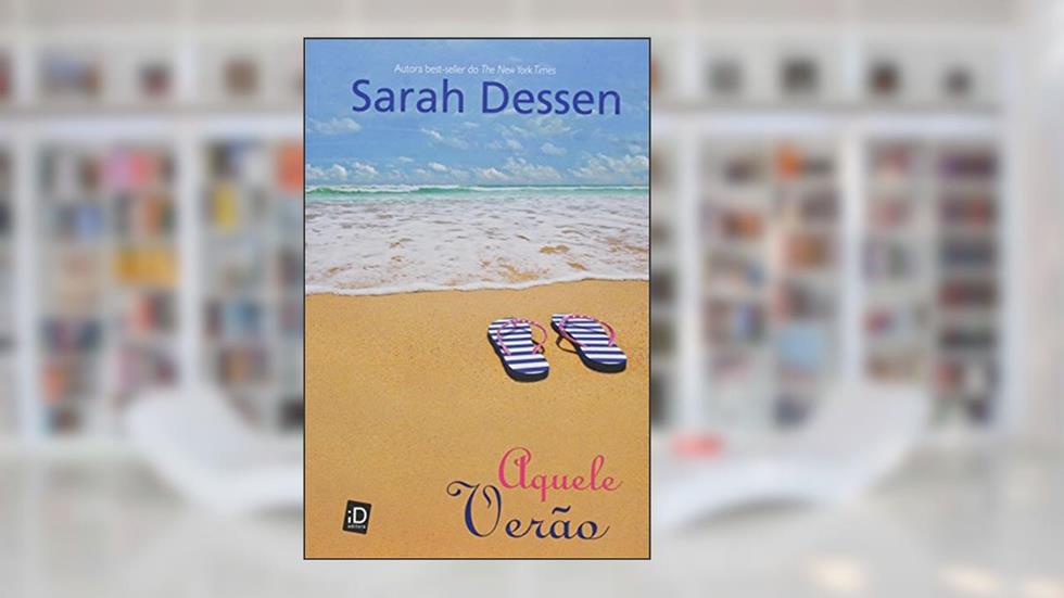 Aquele Verão, do autor Sarah Dessen
