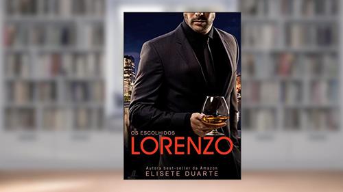 Capa de LORENZO - OS ESCOLHIDOS, do autor Elisete Duarte
