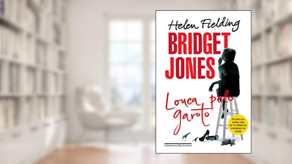 Bridget Jones: louca pelo garoto, A capa pode variar, do autor Helen Fielding