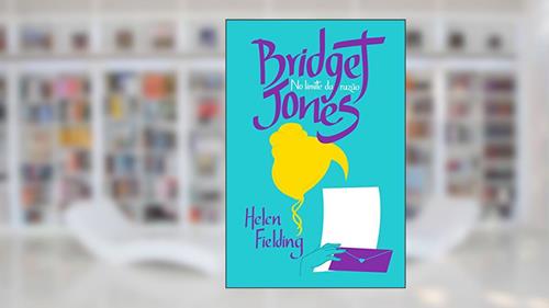 Capa de Bridget Jones - no limite da razão, do autor Helen Fielding