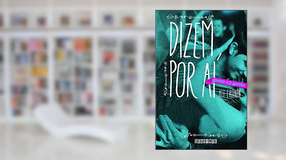 Dizem por aí, do autor Ali Cronin