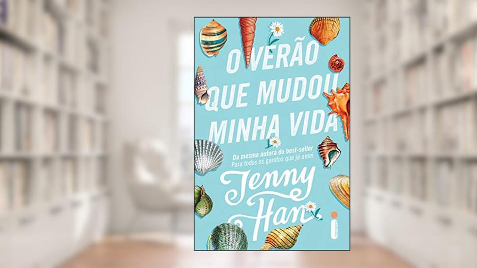 O verão que mudou minha vida: (Trilogia Verão vol. 1), do autor Jenny Han