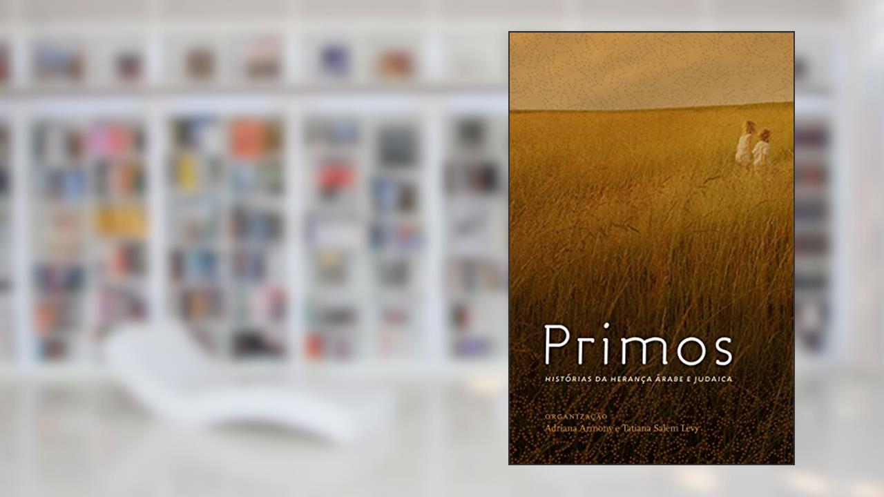 Primos, do autor Tatiana Salem Levy