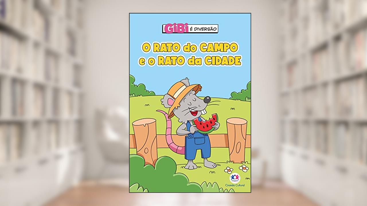 O rato do campo e o rato da cidade, do autor Paloma Blanca Alves Barbieri