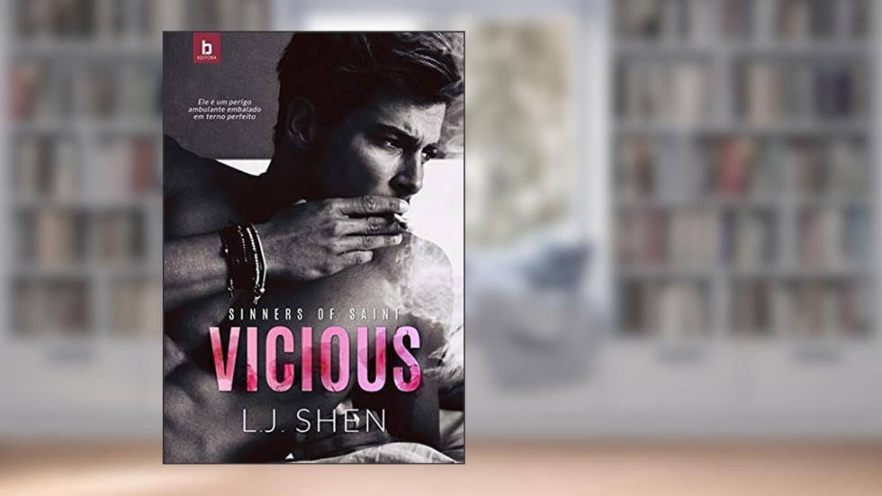 Vicious (Sinners Of Saint Livro 1), do autor L.J. Shen