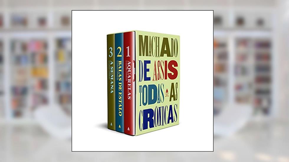 Todas as Crônicas - Box, do autor Machado De Assis