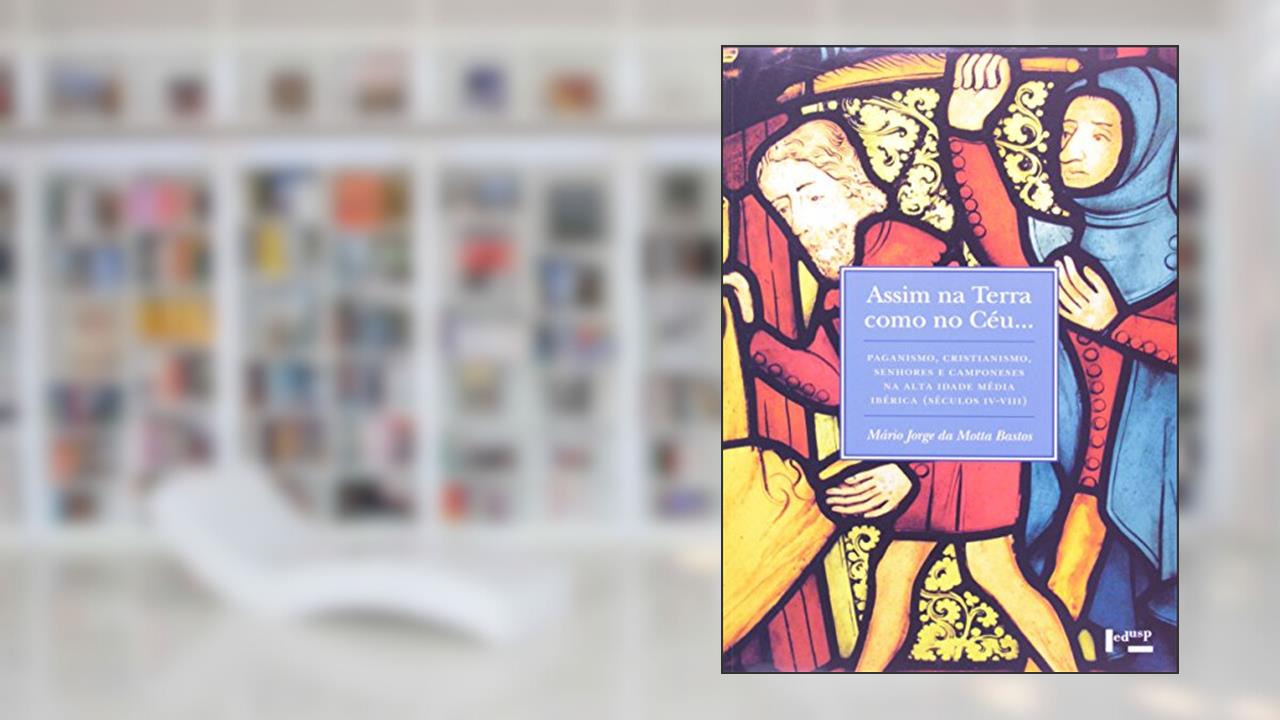 Assim na Terra Como no Céu..., do autor Mário Jorge da Motta Bastos