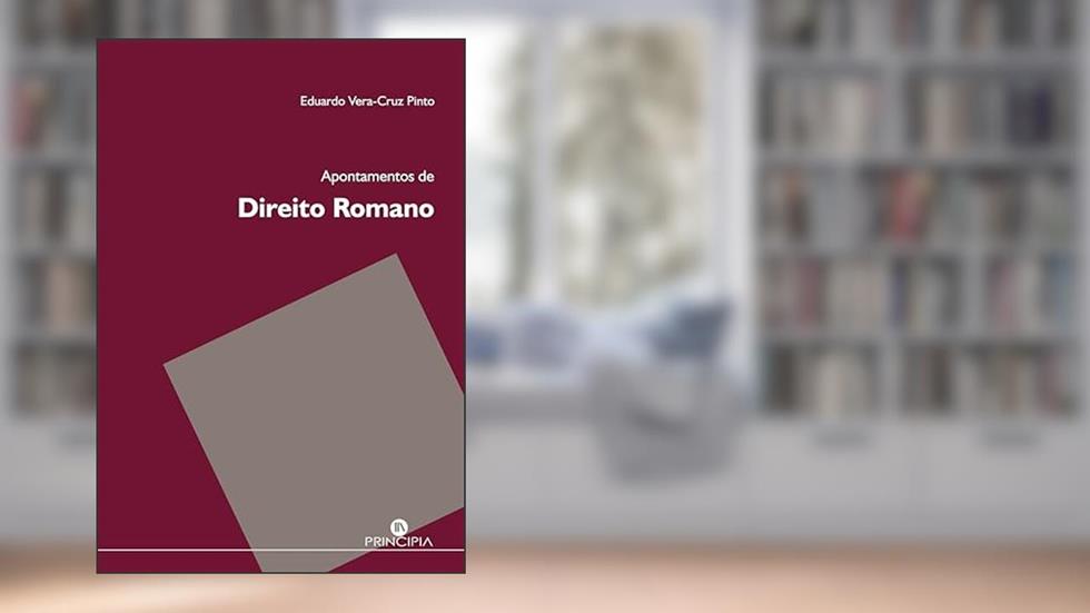 Apontamentos de Direito Romano, do autor Eduardo Vera-Cruz Pinto