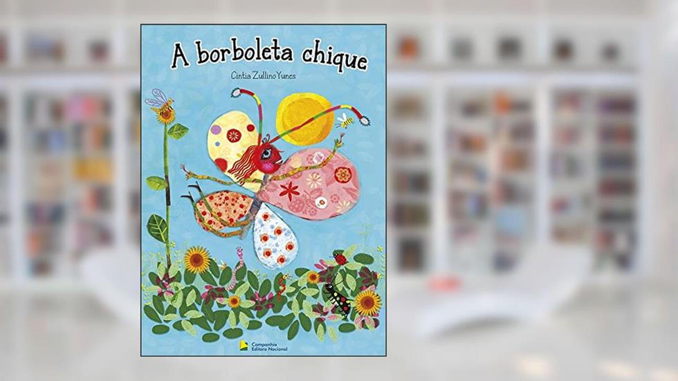A borboleta chique, do autor Cintia Yunes