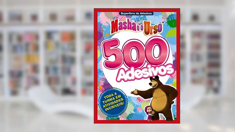 Masha e o Urso - Superlivro de adesivos: Toda a turma em atividades incréveis!, do autor On Line Editora