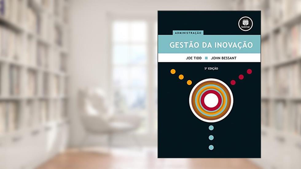 Gestão da Inovação, do autor Joe Tidd; John Bessant