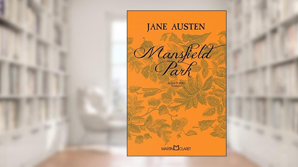 Mansfield Park, do autor Jane Austen