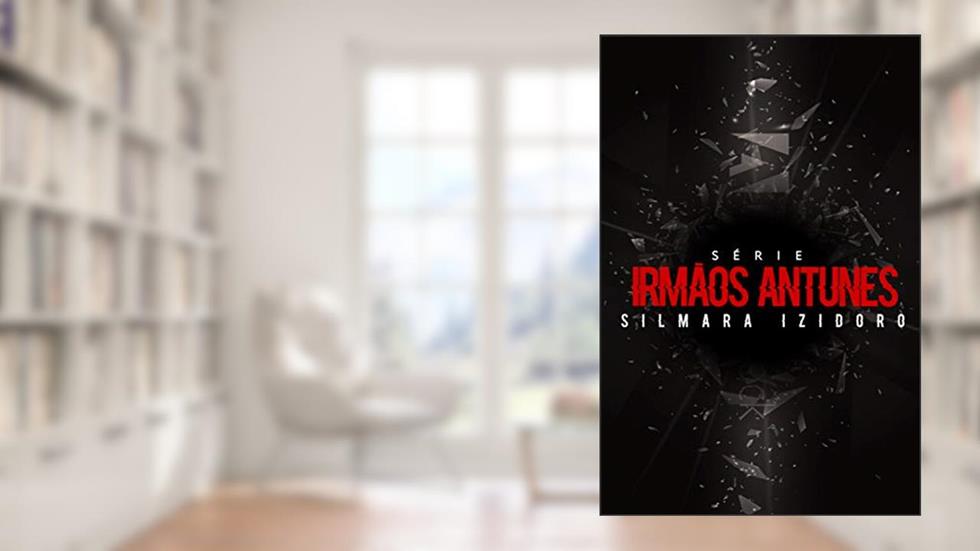 SUPER BOX: IRMÃOS ANTUNES, do autor SILMARA IZIDORO