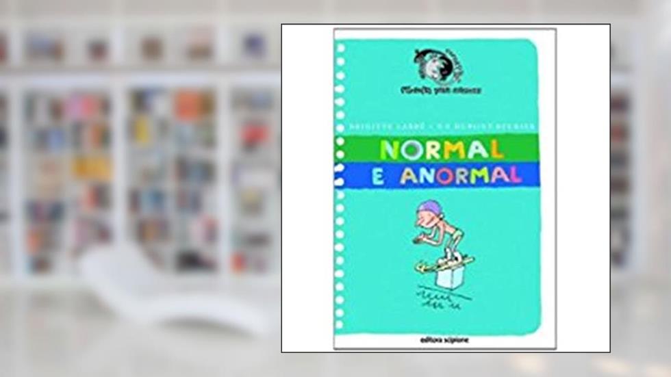 Normal e Anormal, do autor P. F. Dupontbeurier; Brigitte Labbe