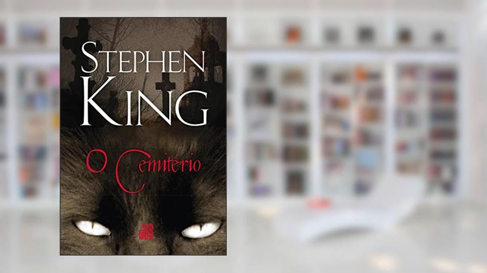 O cemitério, do autor Stephen King