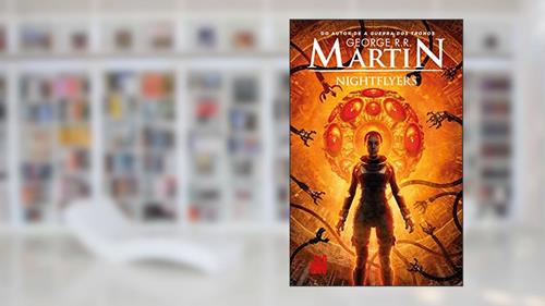 Capa de Nightflyers, do autor George R. R. Martin