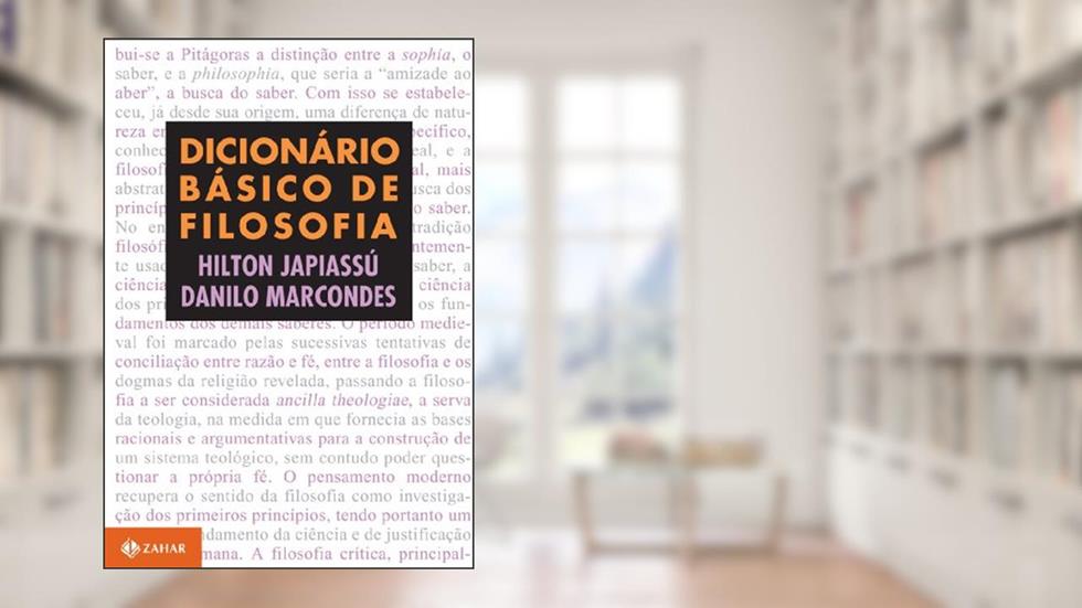 Dicionário básico de filosofia, do autor Hilton Japiassú; Danilo Marcondes