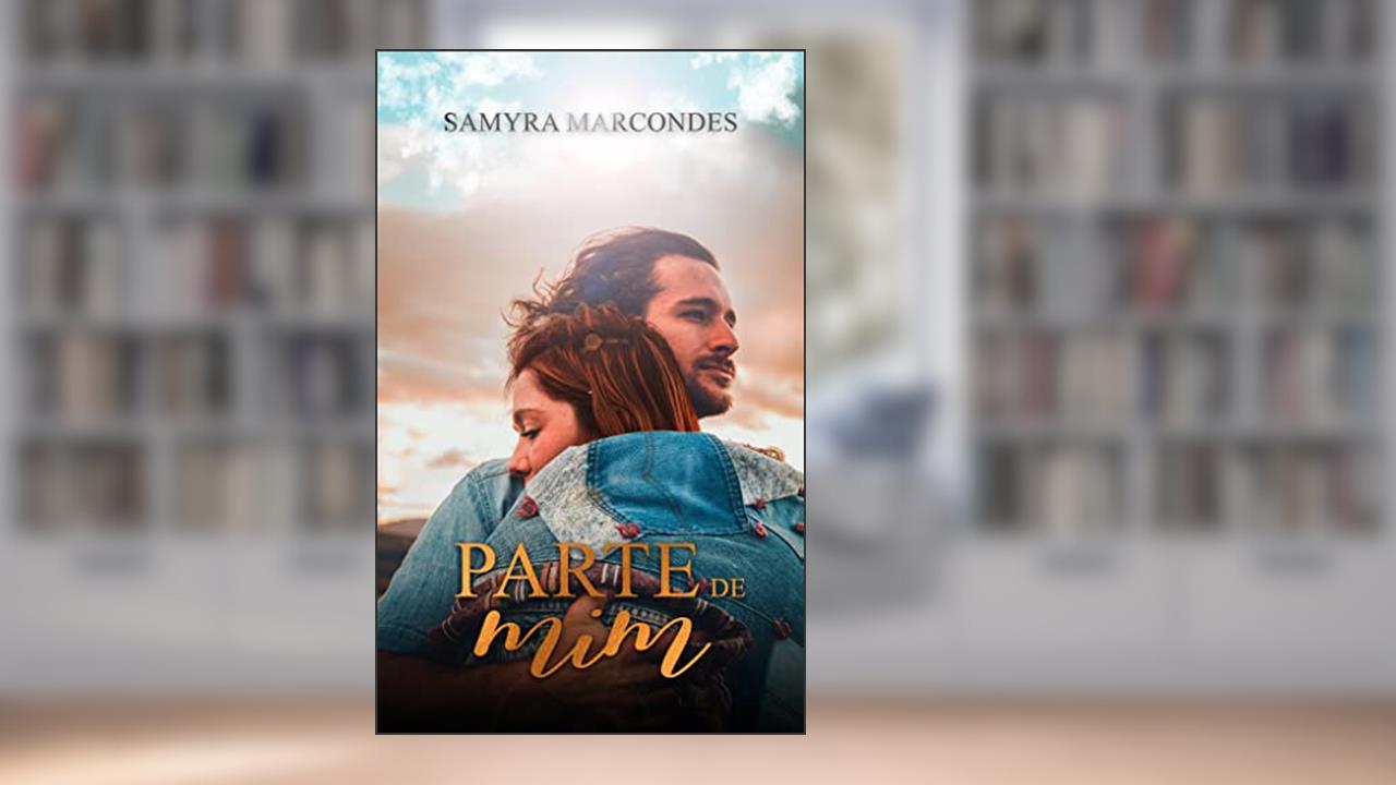 Parte de mim, do autor Samyra Marcondes