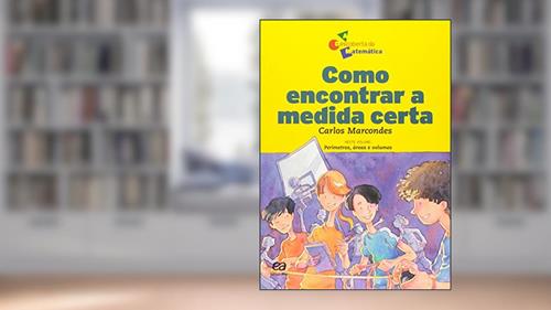 Capa de Como encontrar a medida certa, do autor Carlos Marcondes; Nelson Gentil