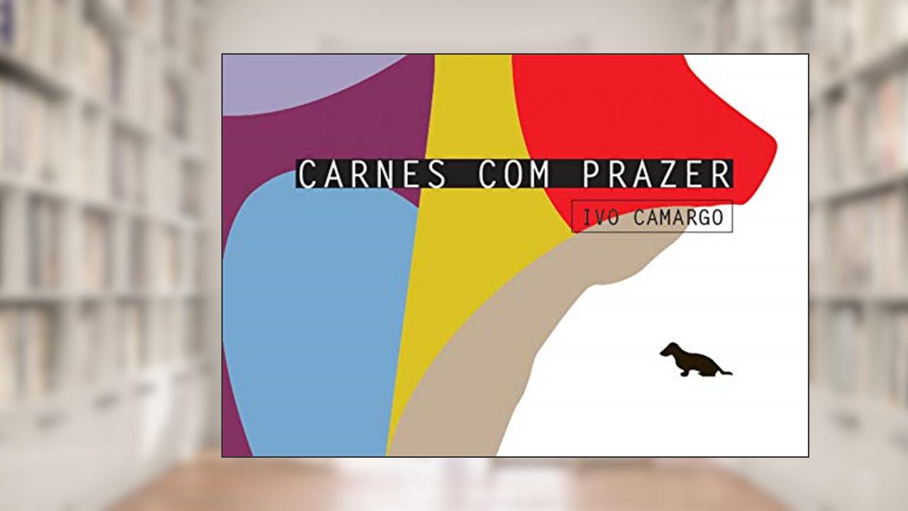 Coleção dos cortes de carne bovina: Carnes com prazer 1, 2, 3 e 4, do autor Ivo Camargo
