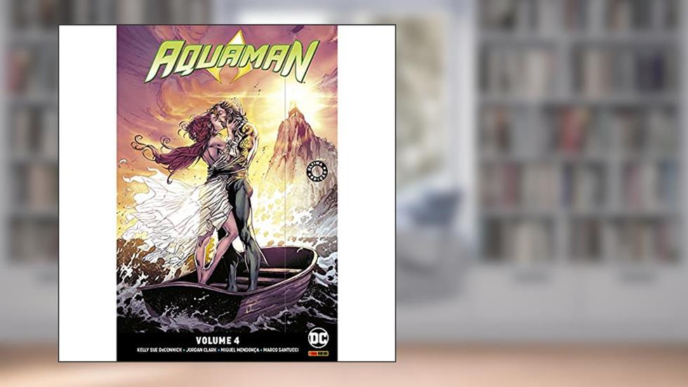 Aquaman Vol. 4 (de 4), do autor Kelly Sue DeConnick; Jordan Clark