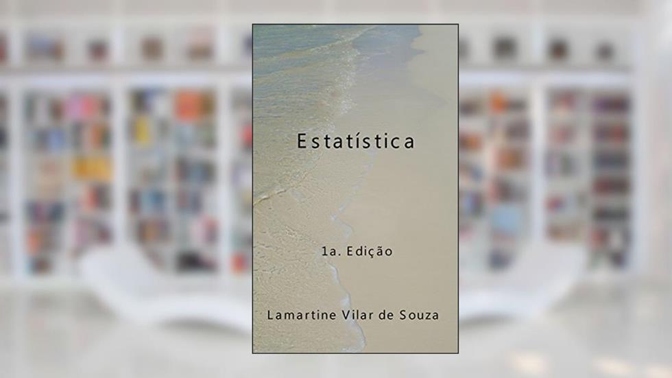 Estatística, do autor Lamartine Vilar de Souza