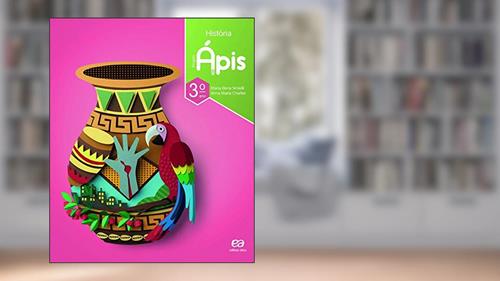 Capa de Projeto Ápis - História - 3º Ano, do autor Maria Elena Simielli; Anna Maria Charlier