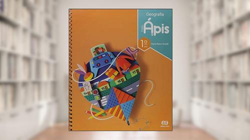Capa de Projeto Ápis - Geografia - 1º Ano, do autor Maria Elena Simielli