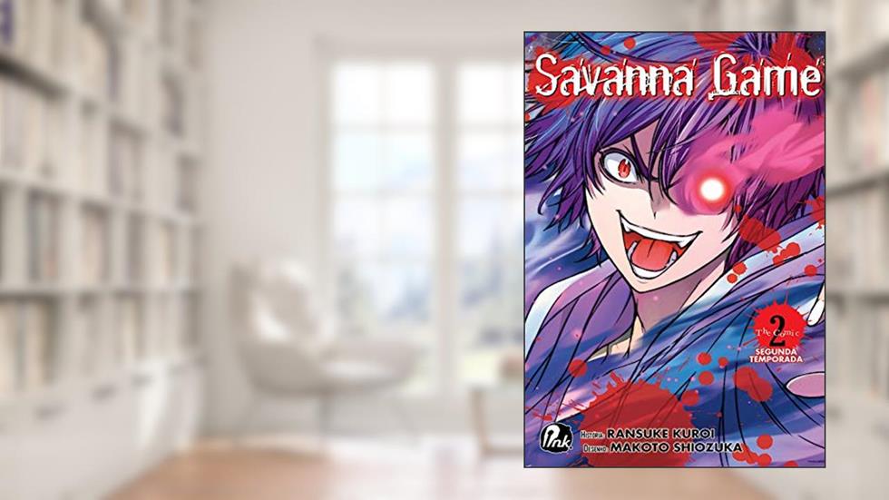 Savanna Game - 2º temporada - Vol. 2, do autor Ransuke Kuroi