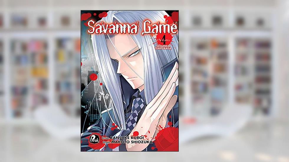 Savanna Game - 2º temporada - Vol. 4, do autor Ransuke Kuroi