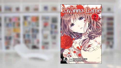 Capa de Savanna Game - Vol. 2, do autor Ransuke Kuroi