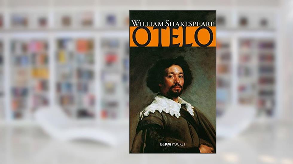 Otelo, do autor William Shakespeare