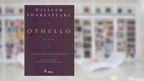 Capa de Othello - edição adaptada bilíngue, do autor William Shakespeare