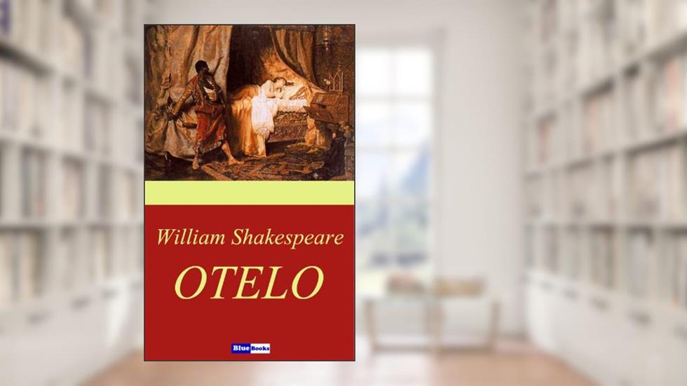 Otelo, do autor William Shakespeare