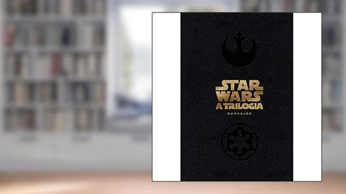 Capa de STAR WARS: DARK EDITION: Edição épica para uma saga eterna!, do autor GEORGE LUCAS; DONALD F. GLUT