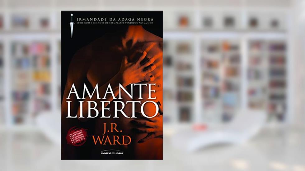 Amante liberto: 5, do autor J.R. Ward