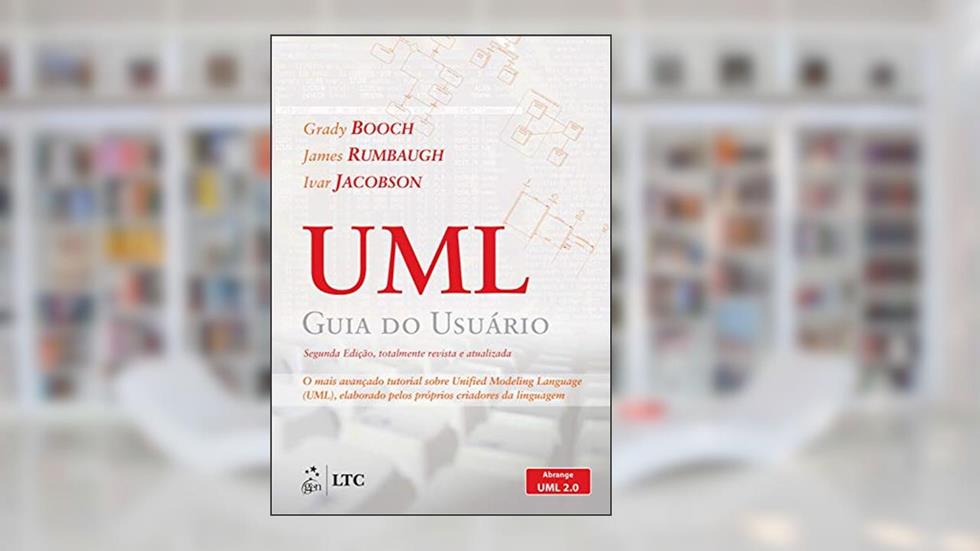 Uml - Guia do Usuário, do autor Grady Grady Booch